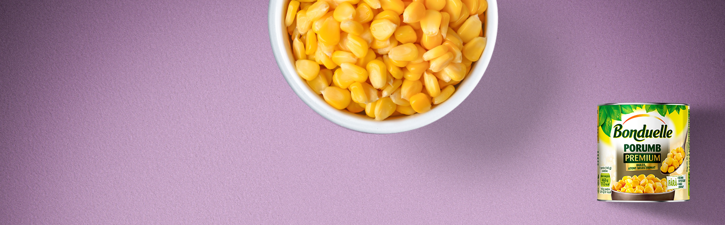 Porumbul Premium Bonduelle: un gust savuros și un ingredient versatil